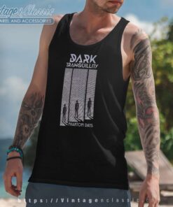 Dark Tranquillity Shirt Phantom Days Tank Top Racerback 1