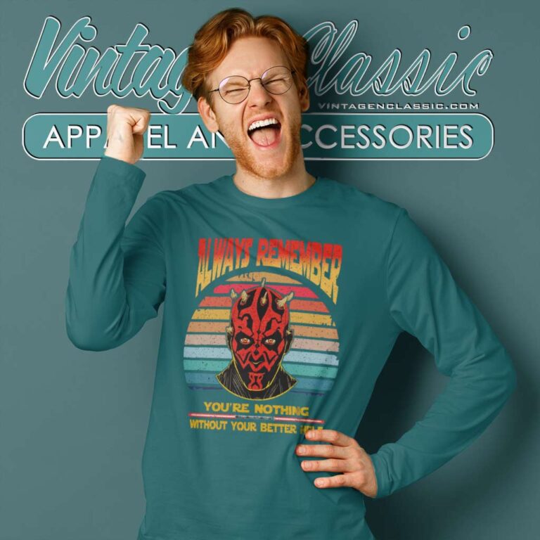 Darth Maul Always Remember Shirt Retro Star Wars Long Sleeve Tee Darth Maul Always Remember Shirt Retro Star Wars Long Sleeve Tee