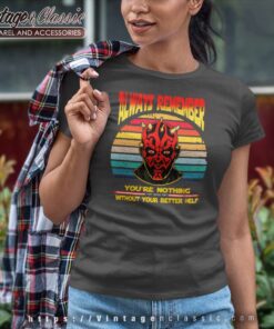 Darth Maul Always Remember Shirt, Retro Star Wars Tshirt 6 Darth Maul Always Remember Shirt Retro Star Wars Women TShirt