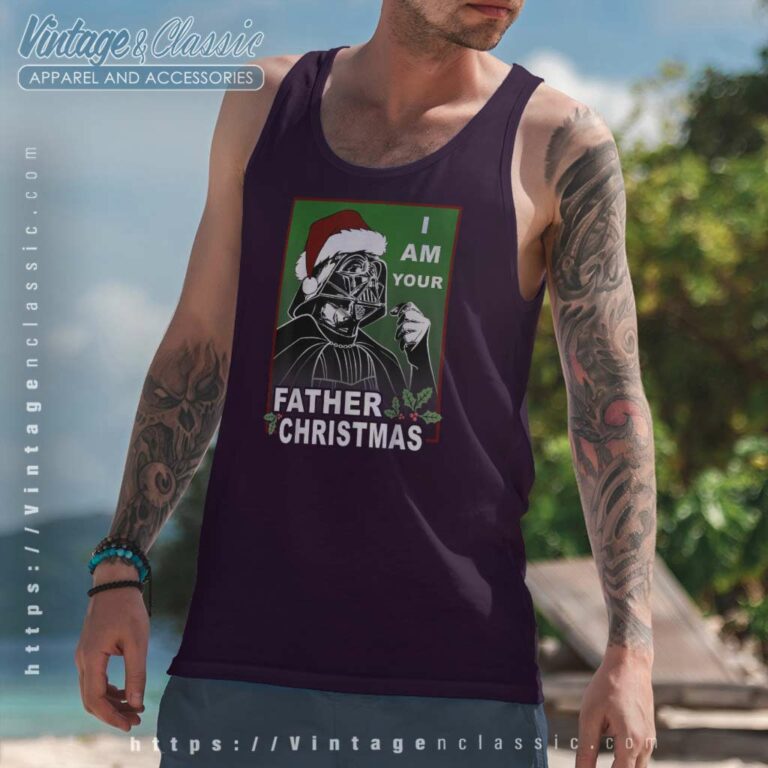 Darth Vader I Am Your Father Star Wars Christmas Tank Top Racerback Darth Vader I Am Your Father Star Wars Christmas Tank Top Racerback