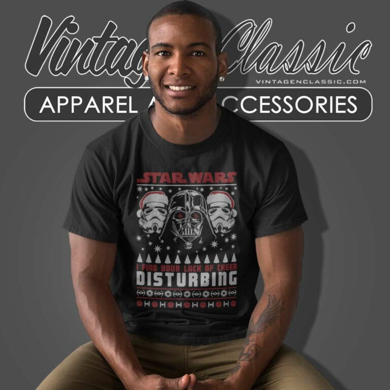 Darth Vader I Find Your Lack Of Cheer Christmas Ugly T Shirt Darth Vader I Find Your Lack Of Cheer Christmas Ugly T Shirt