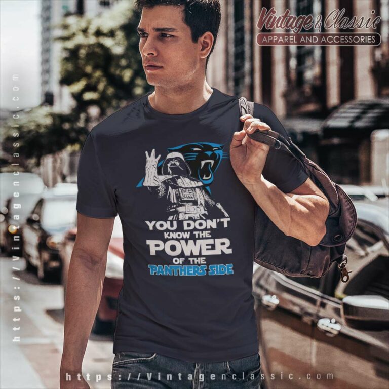 Darth Vader You Dont Know The Power Of The Panthers Side T Shirt Darth Vader You Dont Know The Power Of The Panthers Side T Shirt