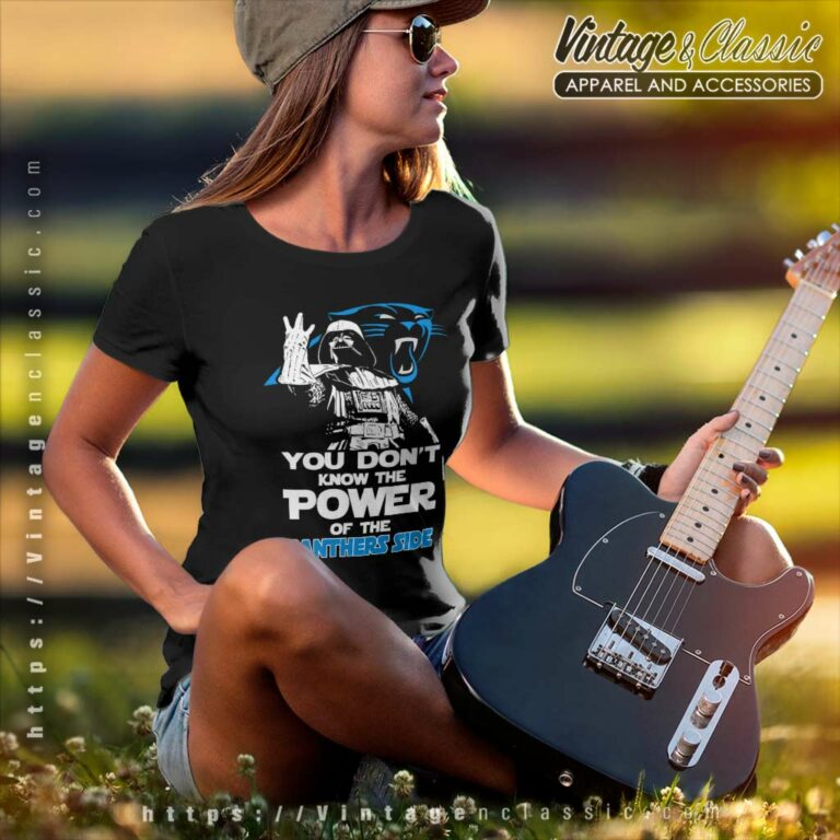 Darth Vader You Dont Know The Power Of The Panthers Side Women TShirt Darth Vader You Dont Know The Power Of The Panthers Side Women TShirt