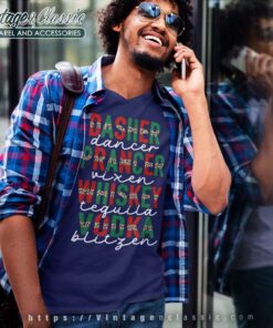 Dasher Prancer Whiskey Vodka Shirt 4 Dasher Prancer Whiskey Vodka V Neck TShirt