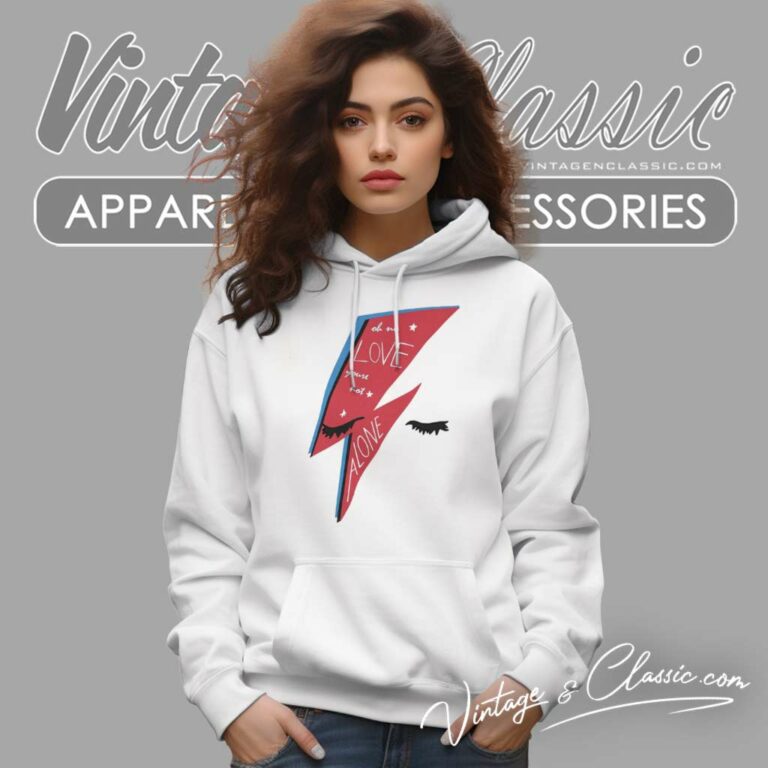 David Bowie Oh No Love Youre Not Alone Hoodie David Bowie Oh No Love Youre Not Alone Hoodie