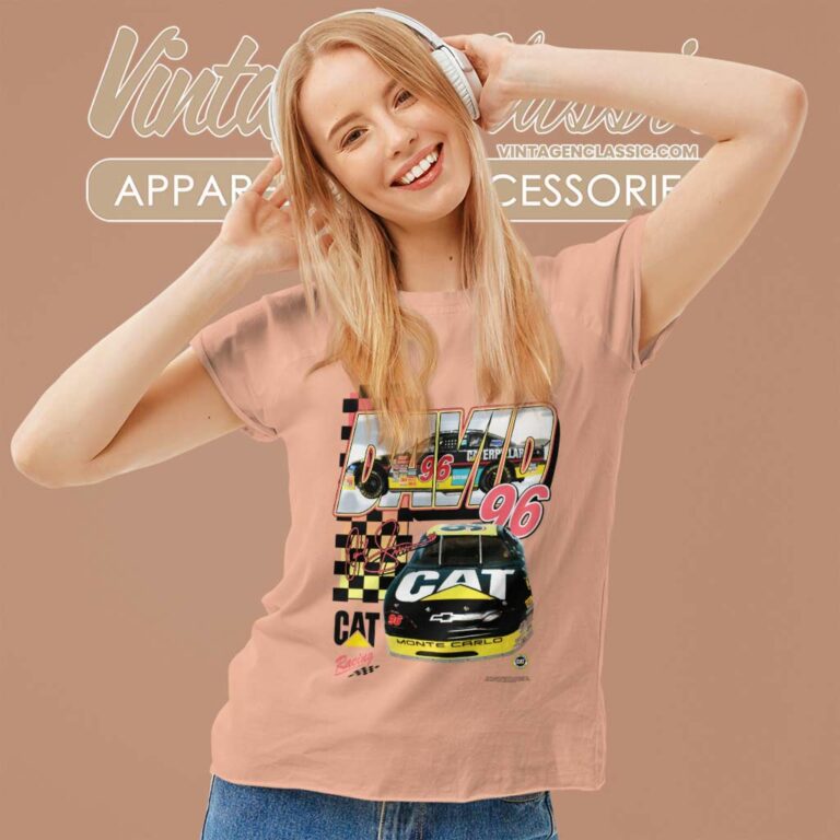 David Green 96 Chevy Caterpillar Monte Carlo Racing Nascar Women TShirt David Green 96 Chevy Caterpillar Monte Carlo Racing Nascar Women TShirt