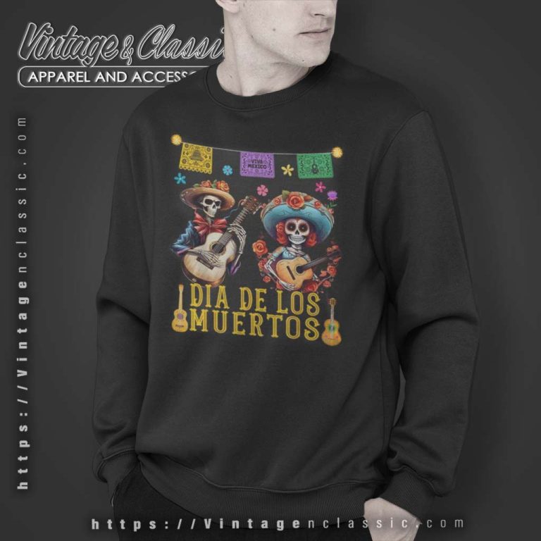 Day Of The Dead Skeleton Dancing Sweatshirt Day Of The Dead Skeleton Dancing Sweatshirt
