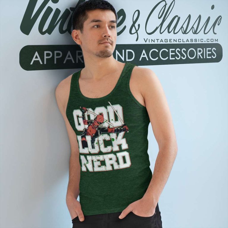 Deadpool Good Luck Nerd Shirt Tank Top Racerback Deadpool Good Luck Nerd Shirt Tank Top Racerback