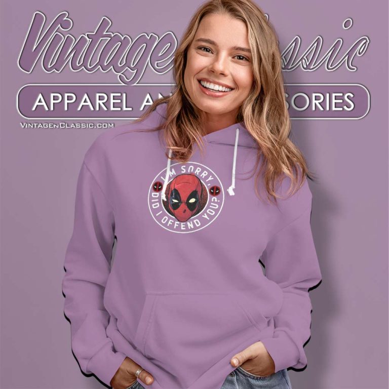 Deadpool Shirt Did I Offend You Hoodie Deadpool Shirt Did I Offend You Hoodie