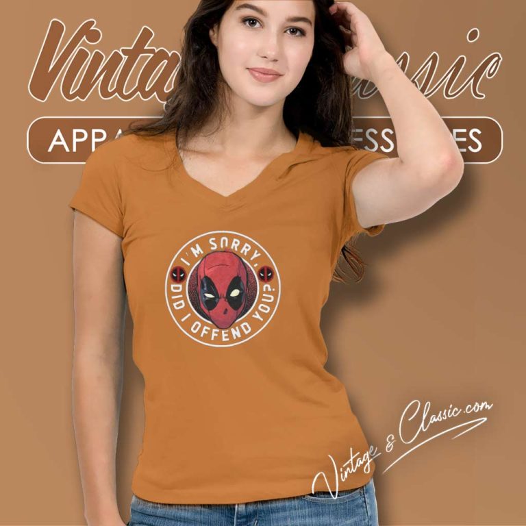 Deadpool Shirt Did I Offend You V Neck TShirt Deadpool Shirt Did I Offend You V Neck TShirt