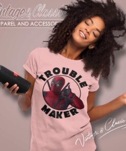 Deadpool Trouble Maker Women TShirt