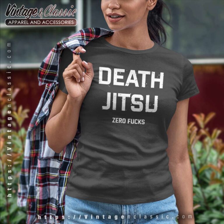 Death Jitsu Zero Fucks Jon Moxley Bcc Women TShirt Death Jitsu Zero Fucks Jon Moxley Bcc Women TShirt
