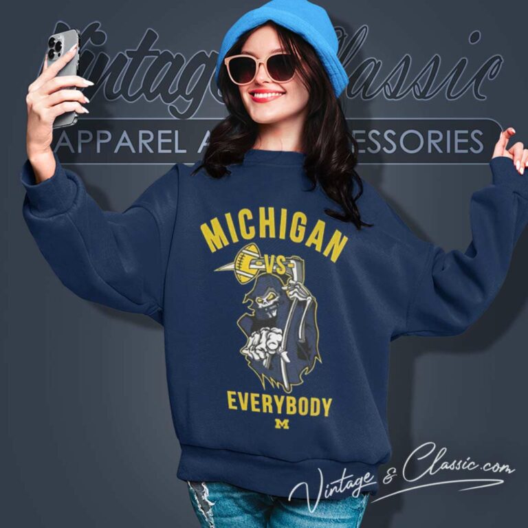Death Michigan Vs Everybody 2024 Sweatshirt Death Michigan Vs Everybody 2024 Sweatshirt
