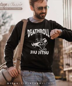 Death Roll Jiu Jitsu Death Jitsu Sweatshirt