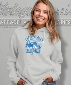 Defend The Den Detroit Lions Shirt 5 Defend The Den Detroit Lions Hoodie