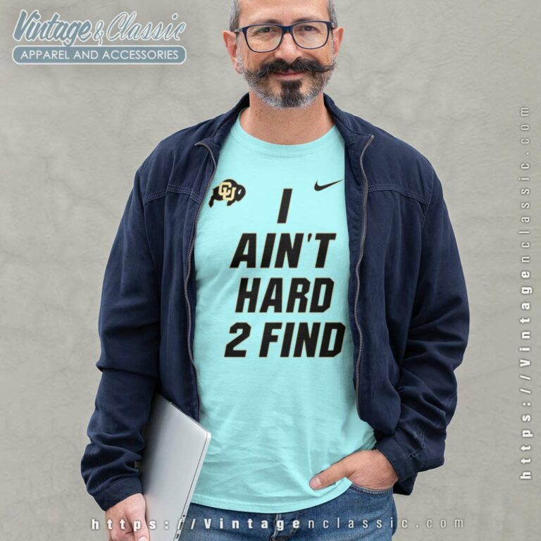 Deion Sanders I Aint Hard 2 Find Nike Colorado Buffaloes Long Sleeve Tee Deion Sanders I Aint Hard 2 Find Nike Colorado Buffaloes Long Sleeve Tee