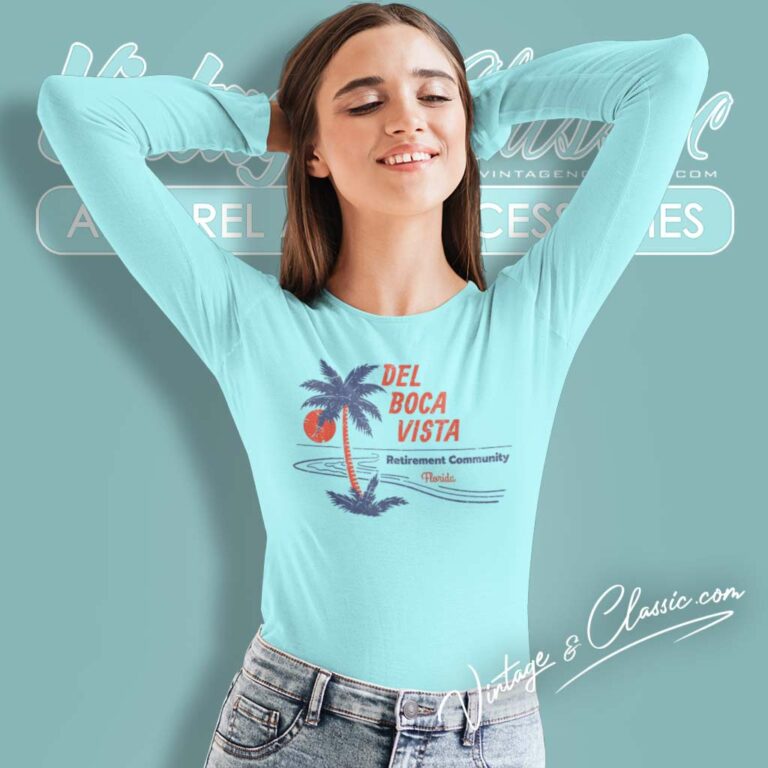 Del Boca Vista Retirement Community Long Sleeve Tee Del Boca Vista Retirement Community Long Sleeve Tee