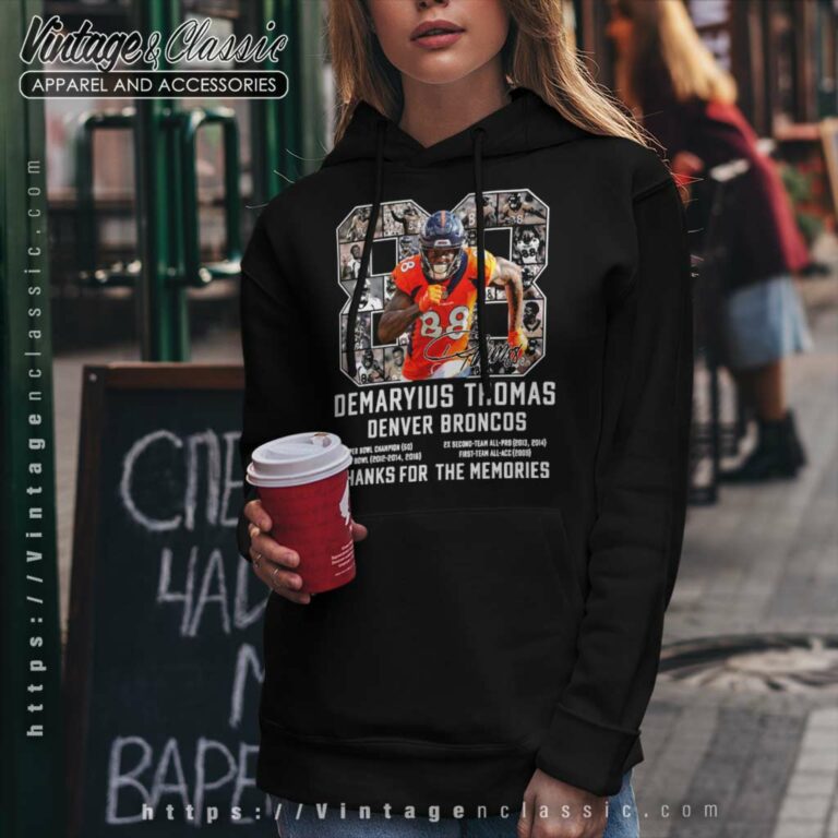 Demaryius Thomas Denver Broncos Thank You For The Memories Hoodie Demaryius Thomas Denver Broncos Thank You For The Memories Hoodie