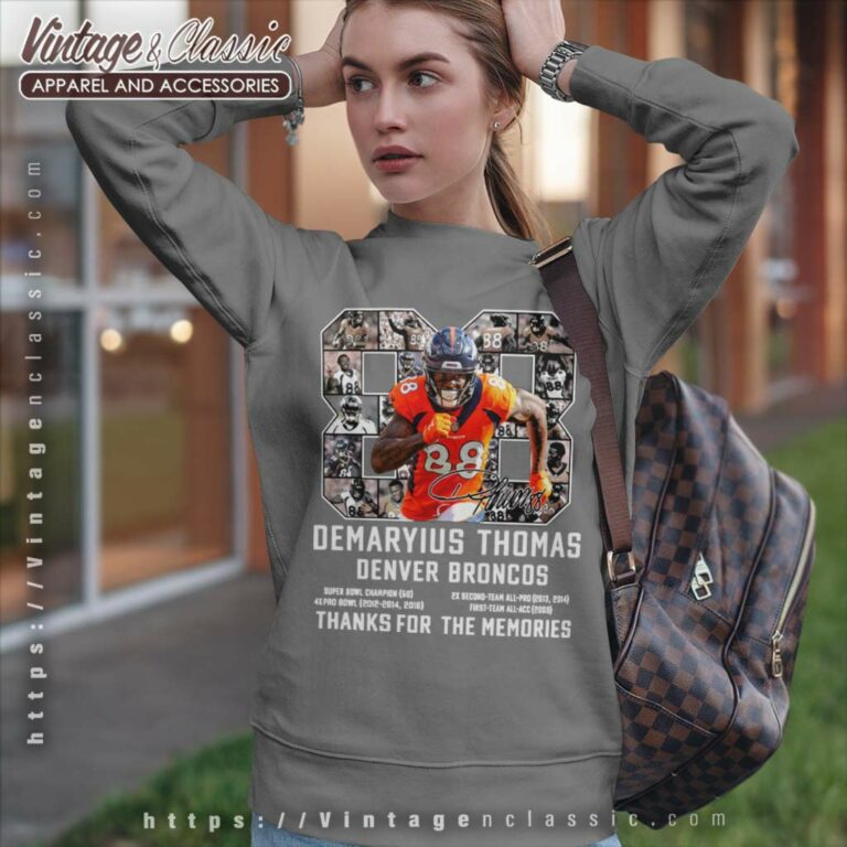 Demaryius Thomas Denver Broncos Thank You For The Memories Sweatshirt Demaryius Thomas Denver Broncos Thank You For The Memories Sweatshirt