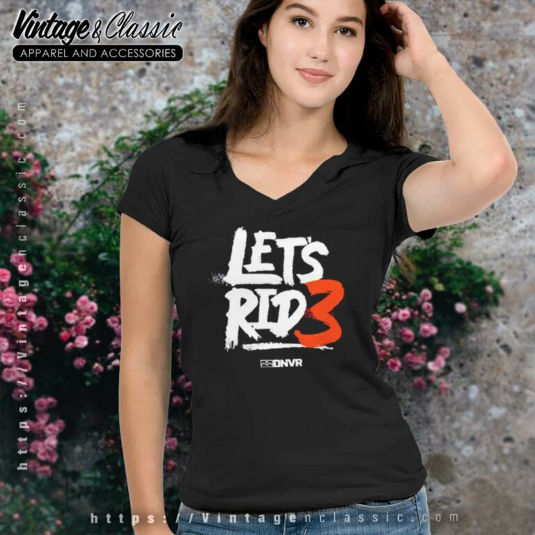 Denver Broncos Drew Lock Lets Ride V Neck TShirt Denver Broncos Drew Lock Lets Ride V Neck TShirt