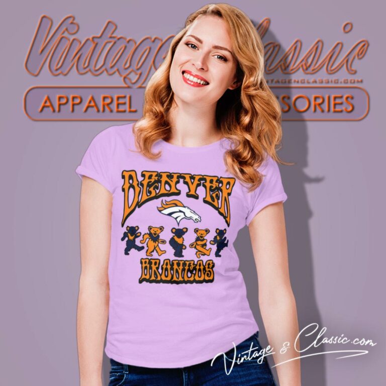 Denver Broncos Grateful Dead Dancing Bears Women T Shirt Denver Broncos Grateful Dead Dancing Bears Women T Shirt