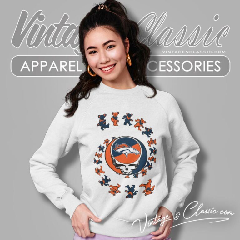 Denver Broncos Nfl Grateful Dancing Bears Sweatshirt Denver Broncos Nfl Grateful Dancing Bears Sweatshirt