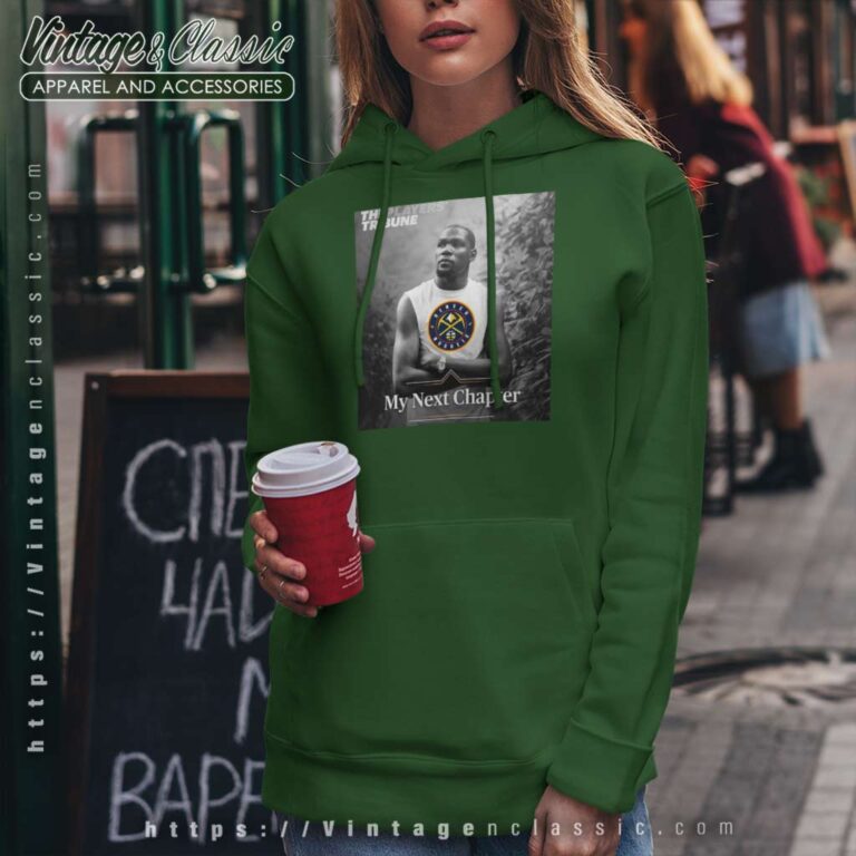 Denver Nuggets My Next Chapter Kevin Durant Hoodie Denver Nuggets My Next Chapter Kevin Durant Hoodie