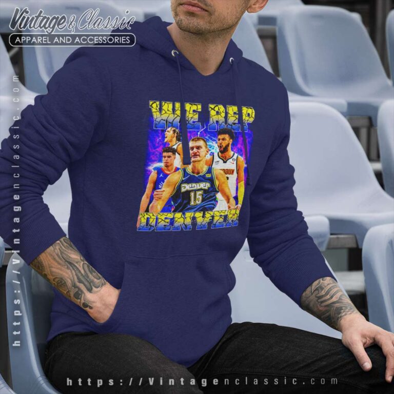 Denver Nuggets We Rep Denver Hoodie Denver Nuggets We Rep Denver Hoodie