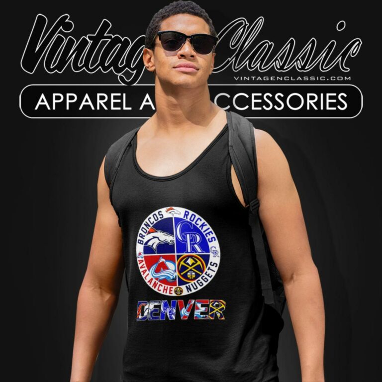 Denver Sport Teams Broncos Rockies Avalanche And Nuggets 2023 Tank Top Racerback Denver Sport Teams Broncos Rockies Avalanche And Nuggets 2023 Tank Top Racerback