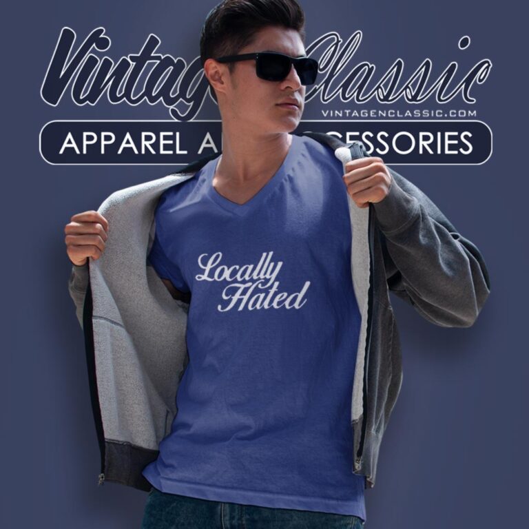 Denye Locally Hated V Neck TShirt Denye Locally Hated V Neck TShirt