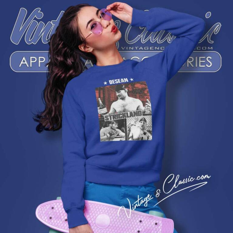 Desean Strickland Ufc Vintage Sweatshirt Desean Strickland Ufc Vintage Sweatshirt