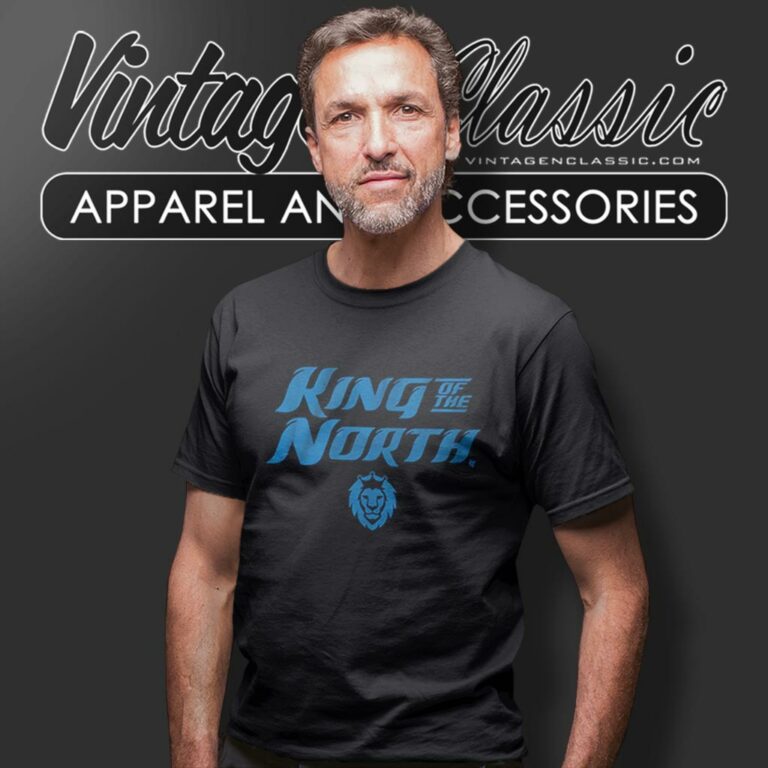 Detroit King Of The North T Shirt Detroit King Of The North T Shirt