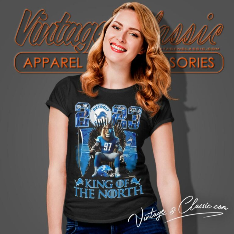 Detroit Lions 2023 King Of The North Women T Shirt Detroit Lions 2023 King Of The North Women T Shirt