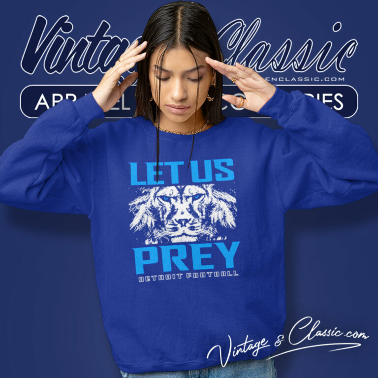 Detroit Lions Football Let Us Prey Sweatshirt Detroit Lions Football Let Us Prey Sweatshirt