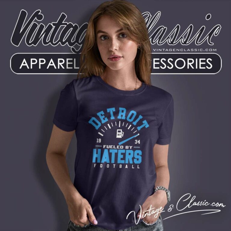Detroit Lions Fueled By Haters Football Women TShirt Detroit Lions Fueled By Haters Football Women TShirt