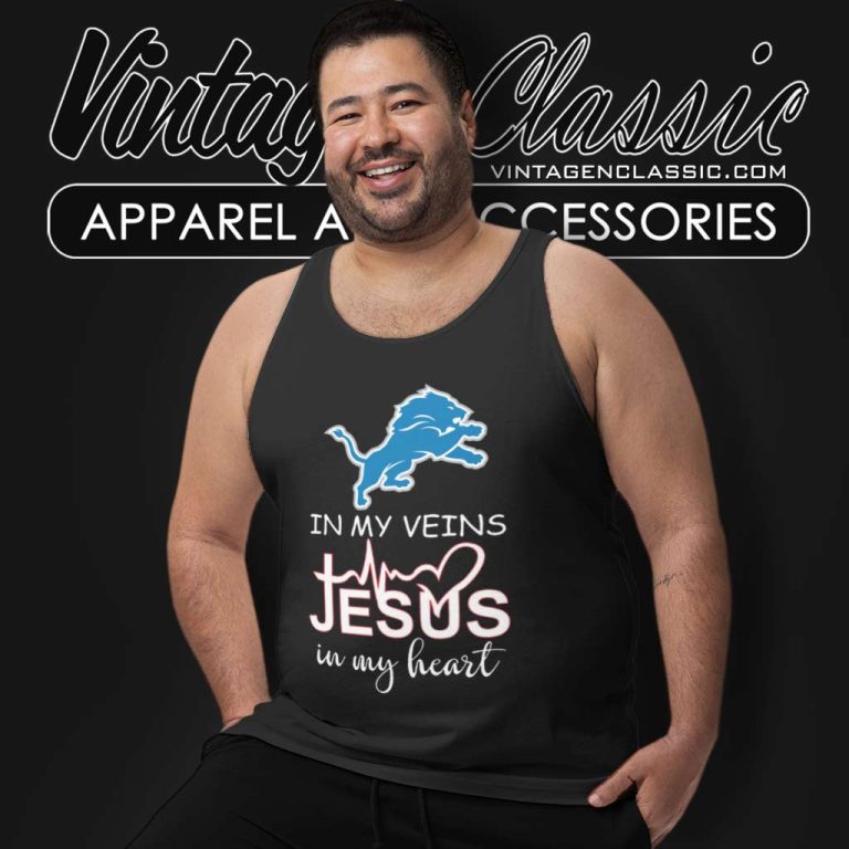 Detroit Lions In My Veins Jesus In My Heart Tank Top Racerback Detroit Lions In My Veins Jesus In My Heart Tank Top Racerback