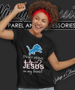 Detroit Lions In My Veins Jesus In My Heart Women TShirt