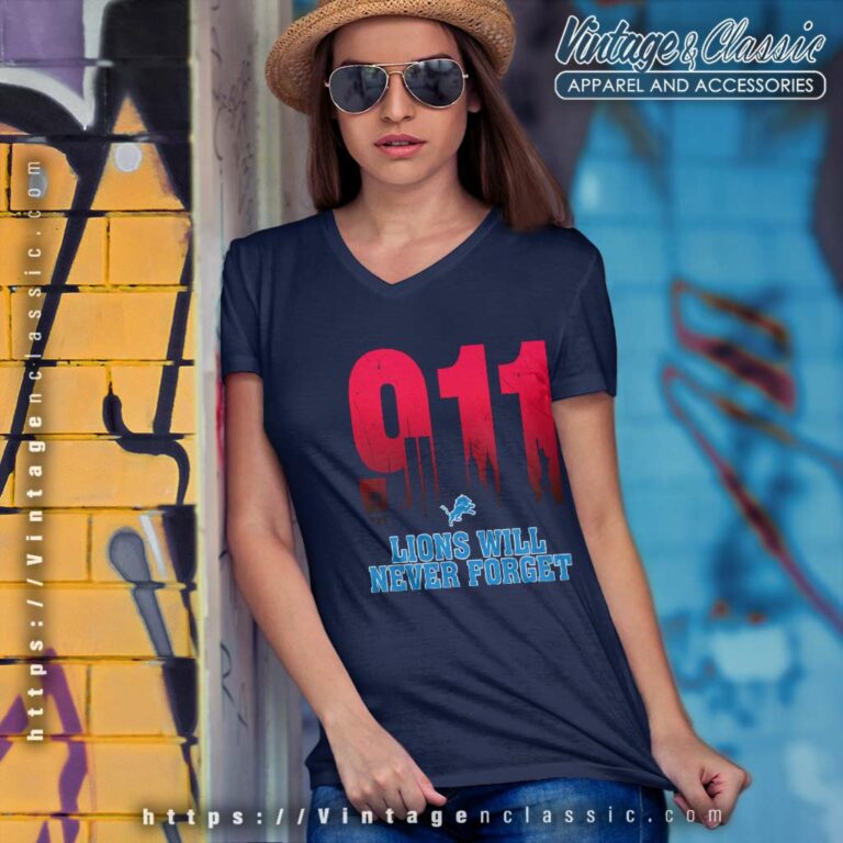 Detroit Lions Nfl 911 Will Never Forget V Neck TShirt Detroit Lions Nfl 911 Will Never Forget V Neck TShirt