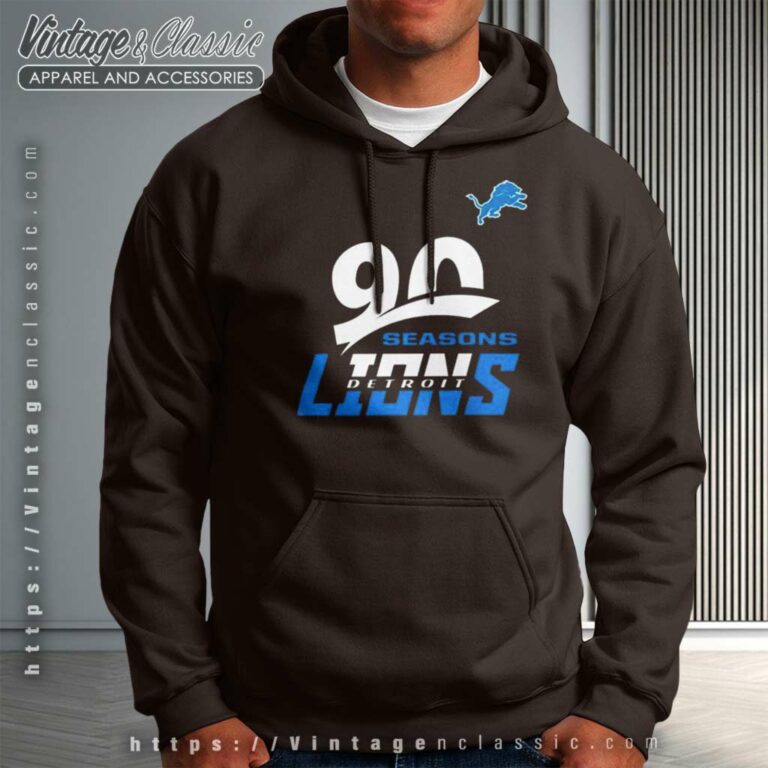 Detroit Lions Shirt 90th Seasons Collection Hoodie Detroit Lions Shirt 90th Seasons Collection Hoodie