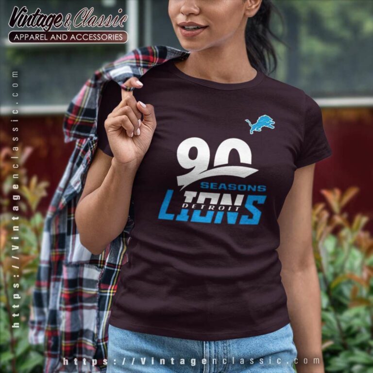 Detroit Lions Shirt 90th Seasons Collection Women TShirt Detroit Lions Shirt 90th Seasons Collection Women TShirt
