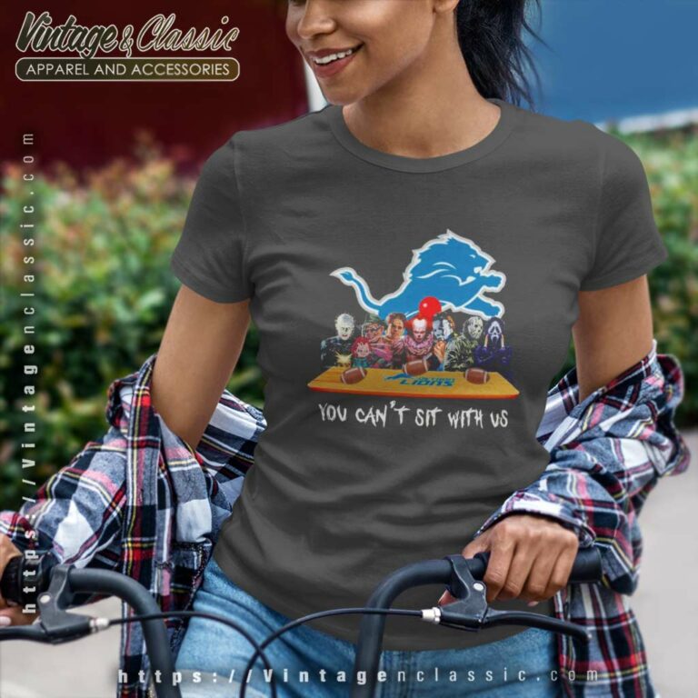 Detroit Lions Shirt Horror Movies You Cant Sit With Us Women TShirt Detroit Lions Shirt Horror Movies You Cant Sit With Us Women TShirt