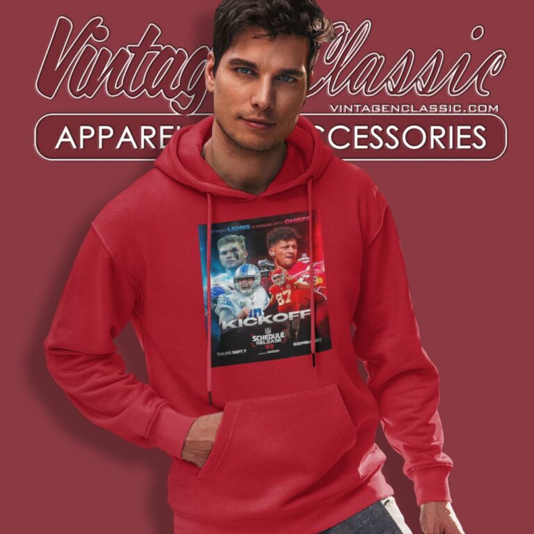 Detroit Lions Vs Kansas City Chiefs Kickoff Schedule Release 2023 Hoodie 1 Detroit Lions Vs Kansas City Chiefs Kickoff Schedule Release 2023 Hoodie 1