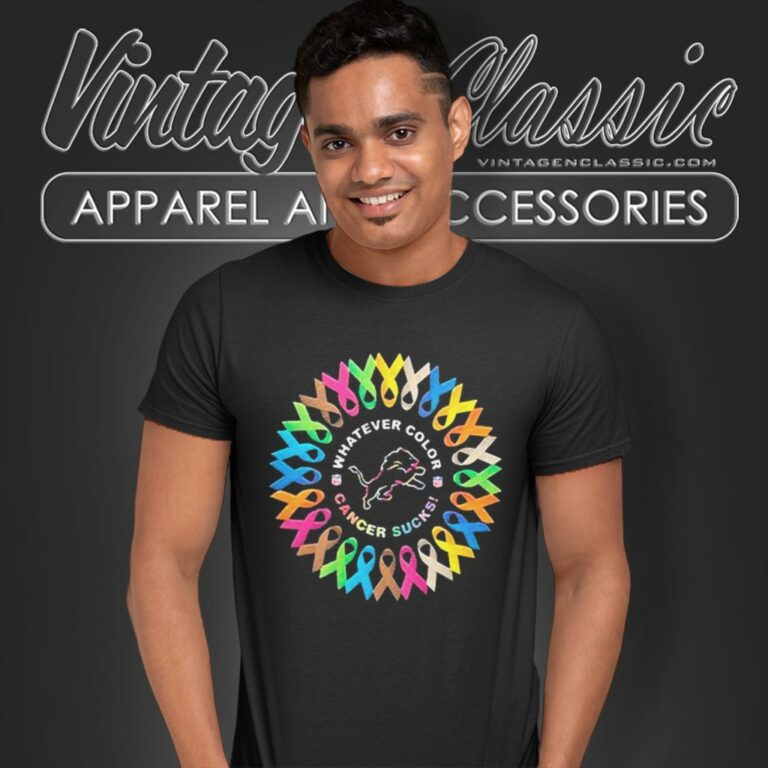 Detroit Lions Whatever Color Cancer Sucks T Shirt Detroit Lions Whatever Color Cancer Sucks T Shirt