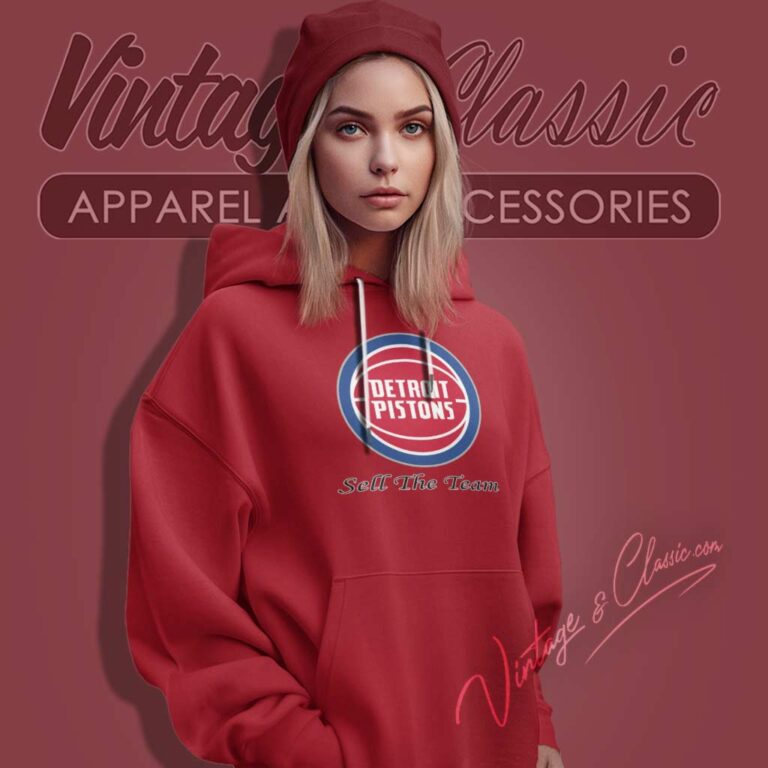 Detroit Pistons Basketball Logo Sell The Team Hoodie Detroit Pistons Basketball Logo Sell The Team Hoodie