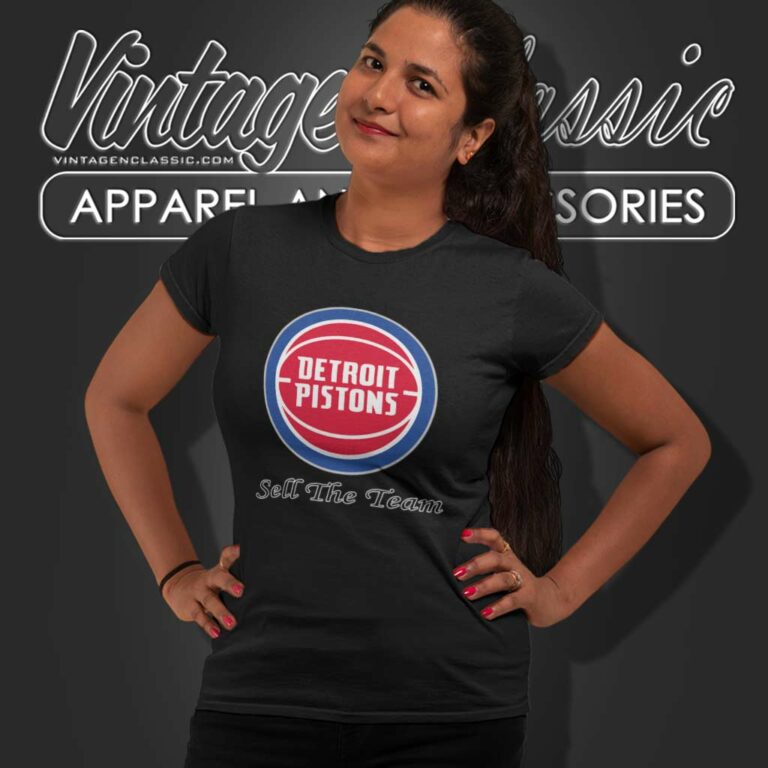 Detroit Pistons Basketball Logo Sell The Team Women TShirt Detroit Pistons Basketball Logo Sell The Team Women TShirt