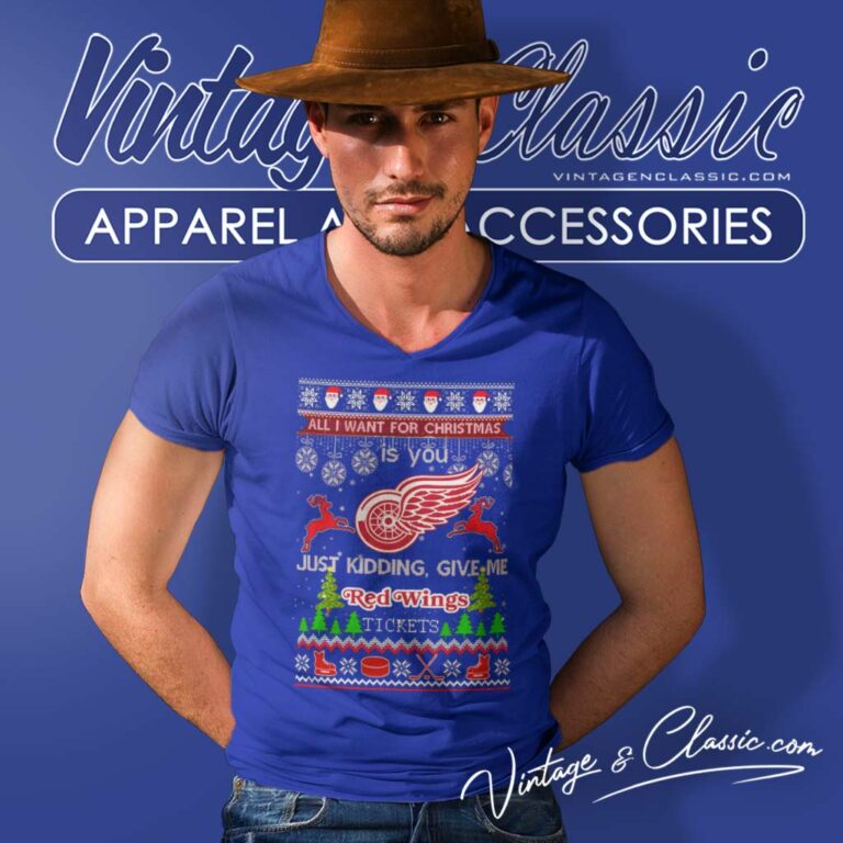 Detroit Red Wings Ice Hockey Ugly Christmas Shirt All I Want For Christmas Is You V Neck TShirt Detroit Red Wings Ice Hockey Ugly Christmas Shirt All I Want For Christmas Is You V Neck TShirt
