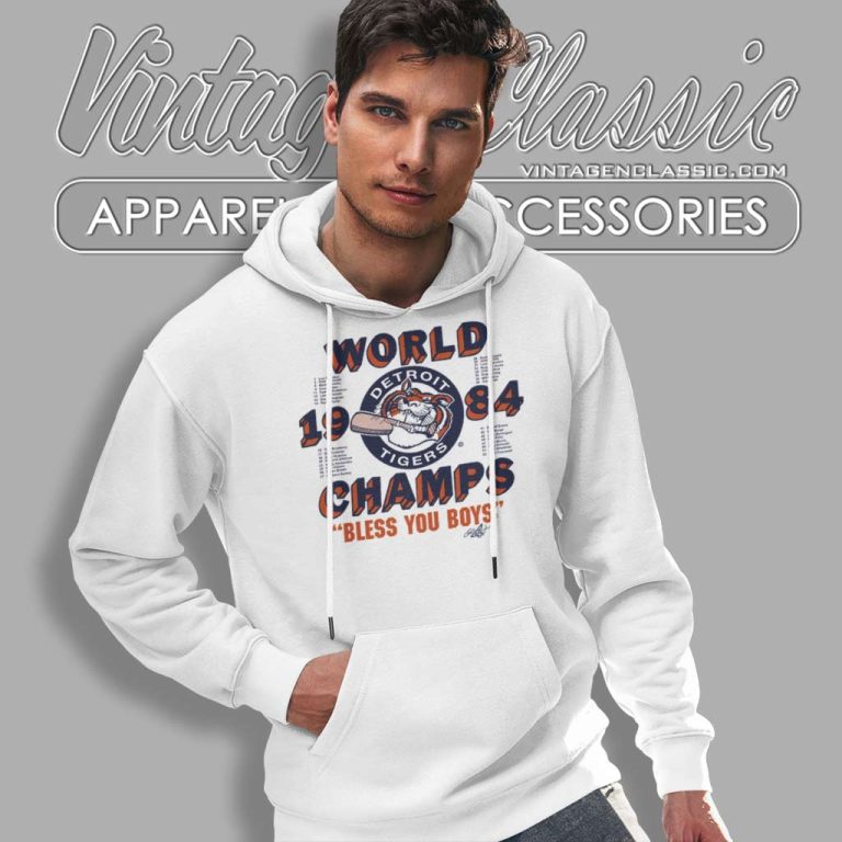 Detroit Tigers 1984 World Series Champs Bless You Boys Hoodie Detroit Tigers 1984 World Series Champs Bless You Boys Hoodie