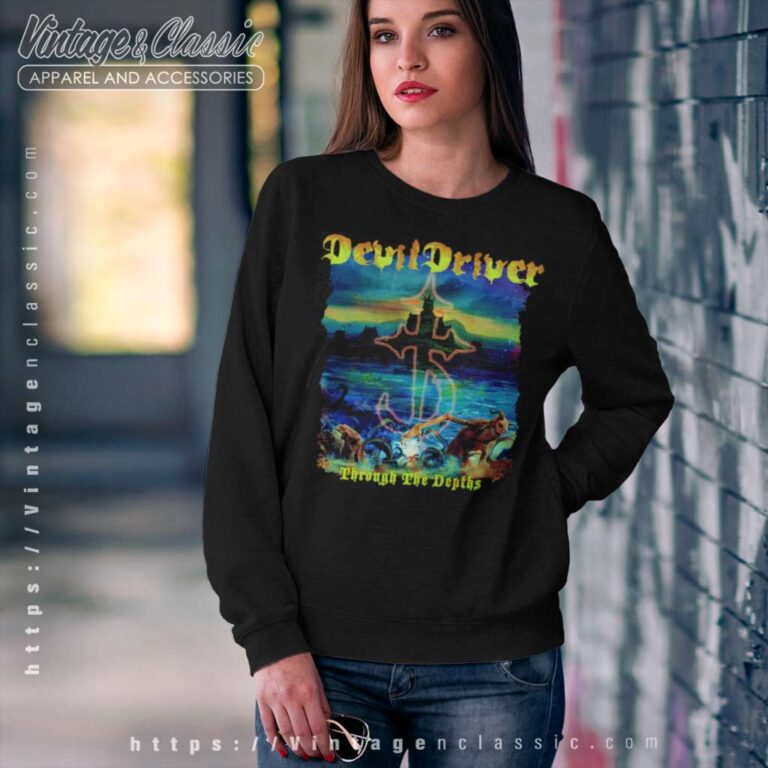 Devildriver Shirt Through The Depths Sweatshirt Devildriver Shirt Through The Depths Sweatshirt