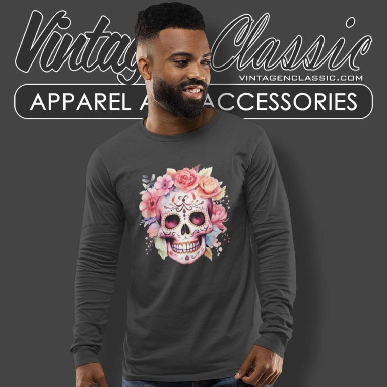 Dia De Los Muertos Day Of The Dead Sugar Skull Long Sleeve Tee Dia De Los Muertos Day Of The Dead Sugar Skull Long Sleeve Tee
