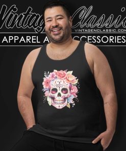 Dia De Los Muertos Day Of The Dead Sugar Skull Shirt 4 Dia De Los Muertos Day Of The Dead Sugar Skull Tank Top Racerback